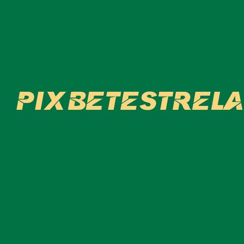 Logo da PIXBETESTRELA